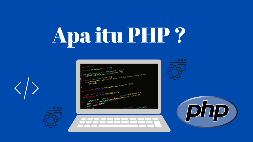 Apa itu PHP