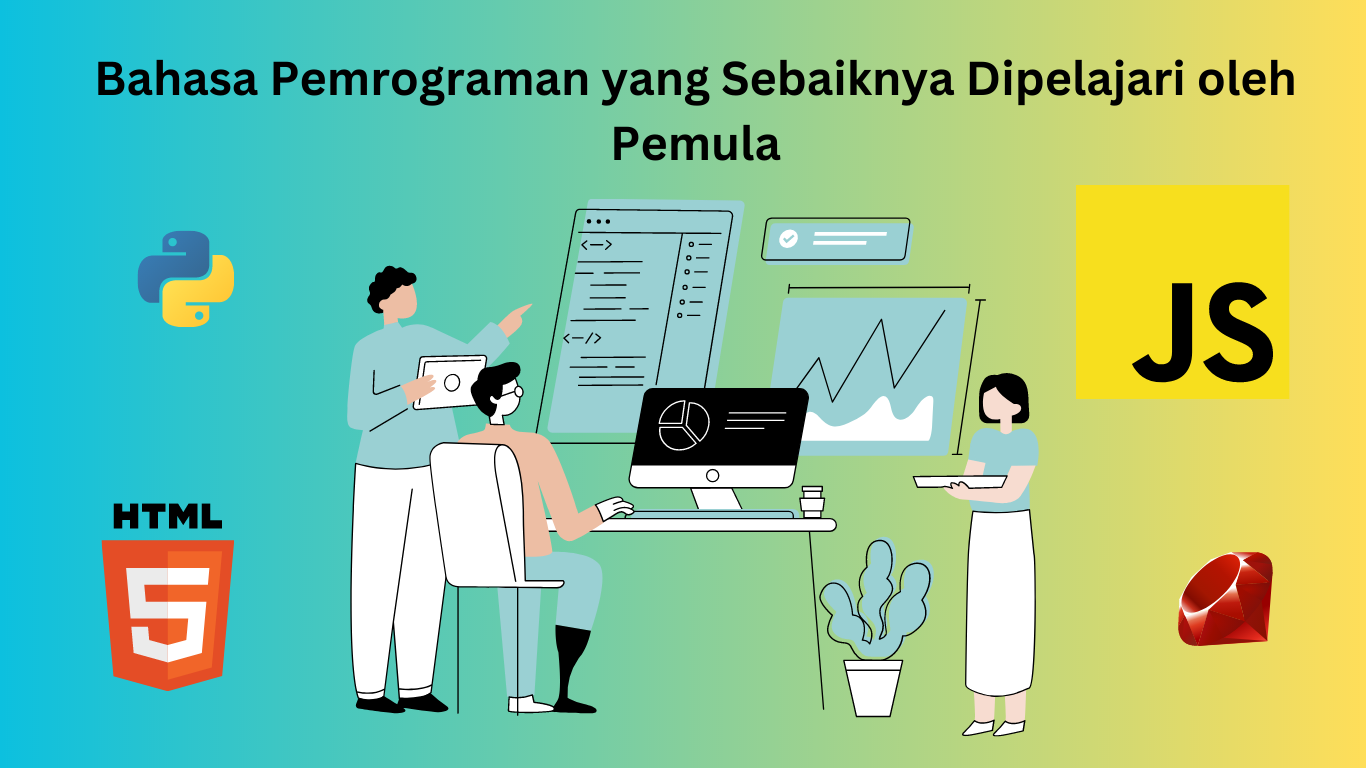 Bahasa Pemrograman yang Sebaiknya Dipelajari oleh Pemula