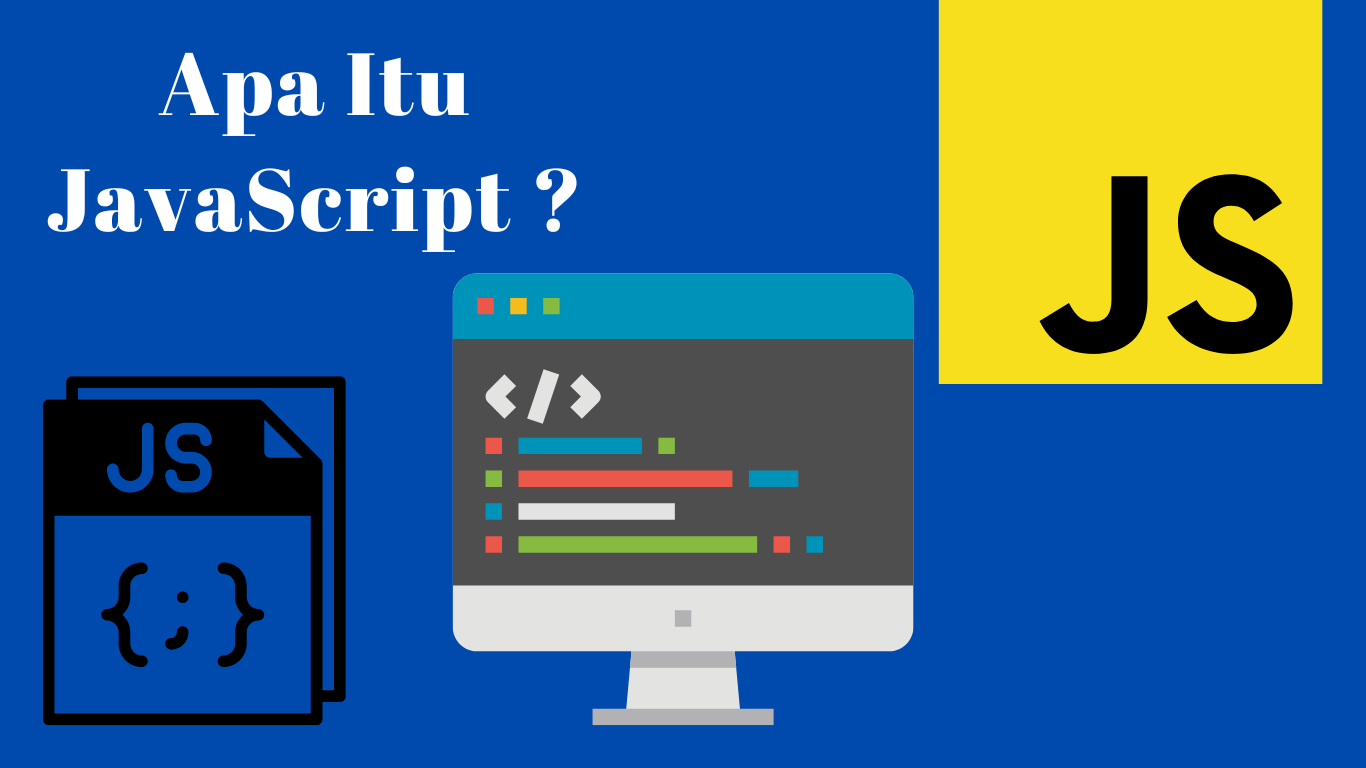 Apa itu JavaScript?
