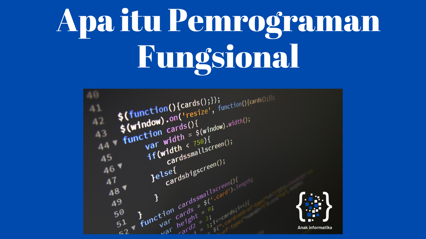 Apa itu Pemrograman Fungsional dan Manfaatnya?